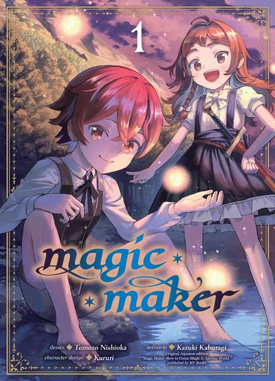 Magic maker tome 1