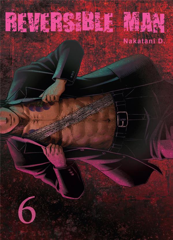 Reversible man tome 6