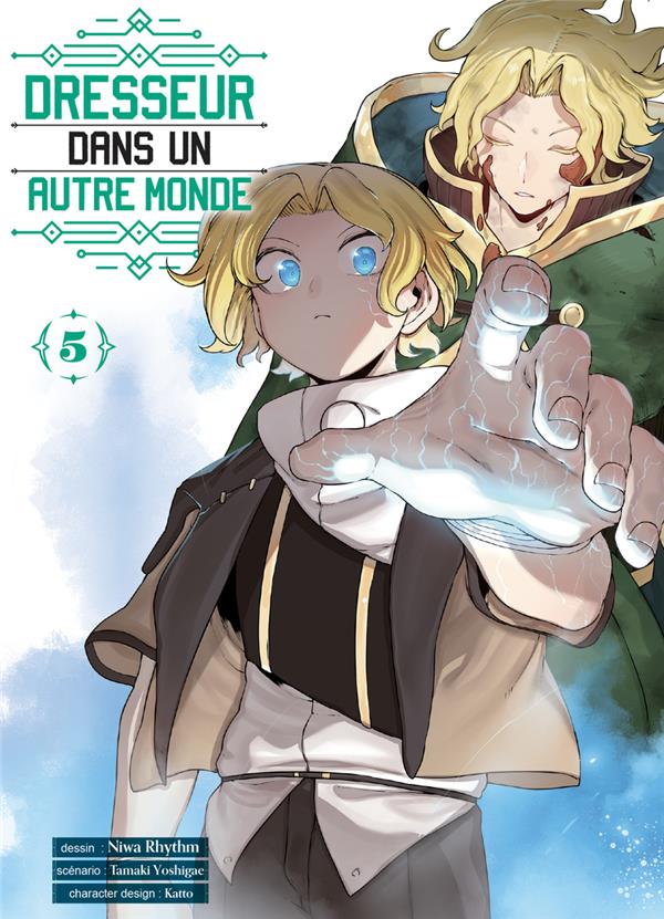 Dresseur dans un autre monde tome 5