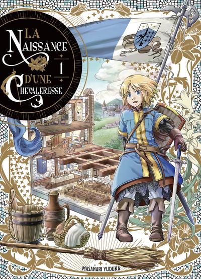Couverture La naissance d'une chevaleresse