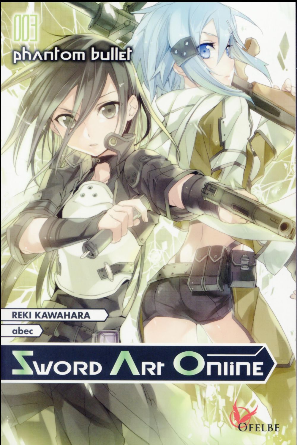 Sword Art Online - Light Novel - Tome 3