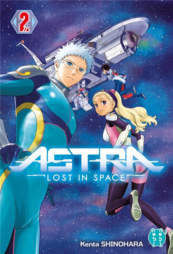 Astra - lost in space tome 2