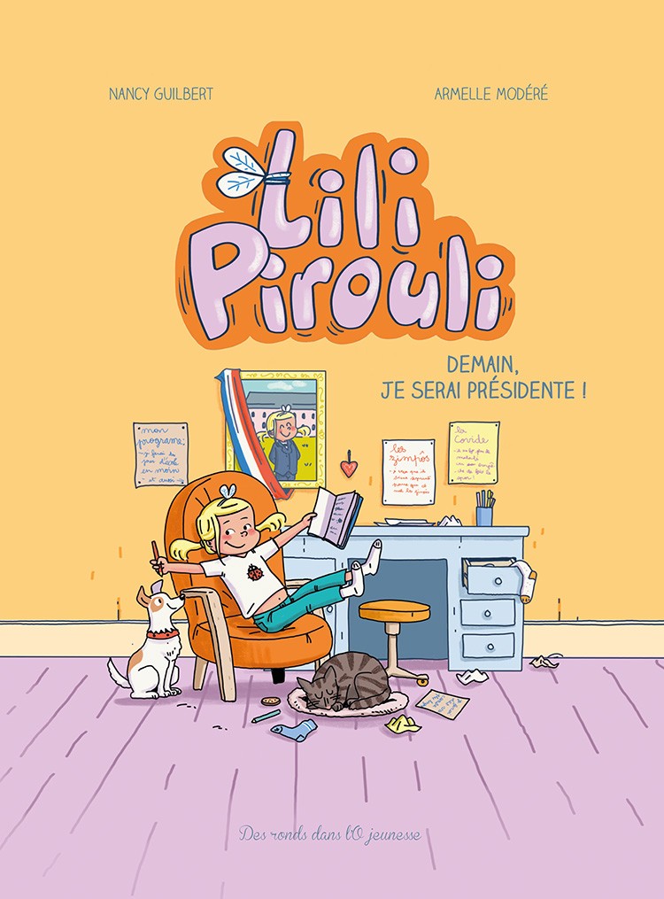 Lili Pirouli - Demain je serai présidente