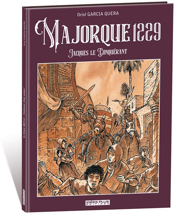 Majorque 1229 - Jacques Le Conquérant