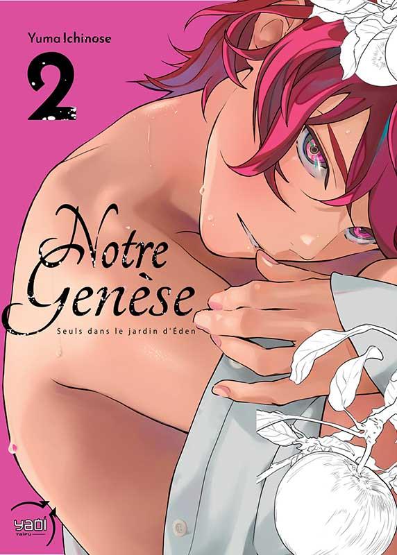 Notre genèse - seuls dans le jardin d'Eden tome 2