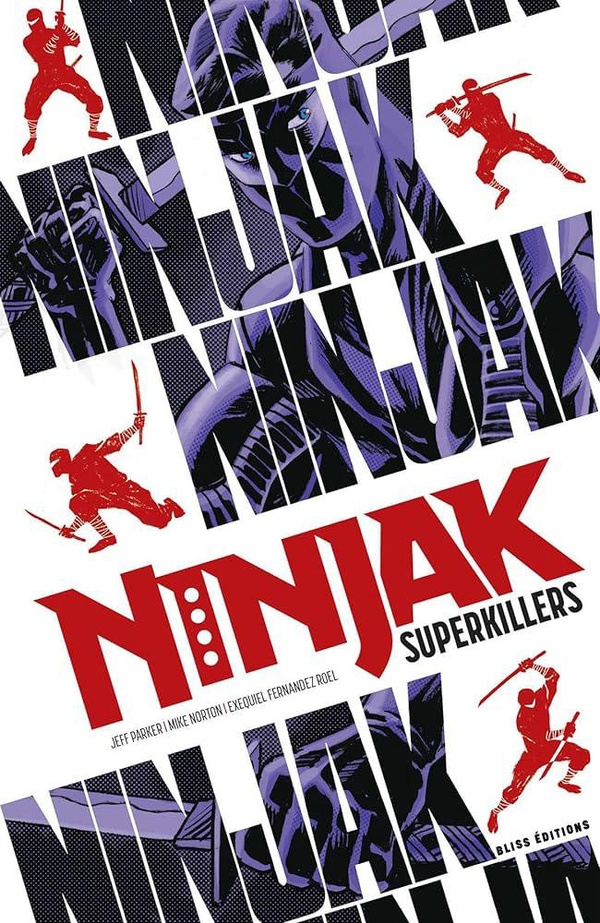 Ninjak Superkillers - BLISS COMICS