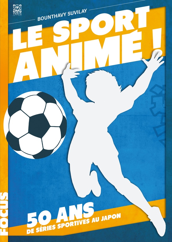 le sport animé ! 50 ans de séries sportives au Japon