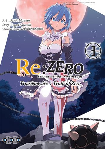 Re:Zero – Troisième Arc - Truth of Zero - Tome 3
