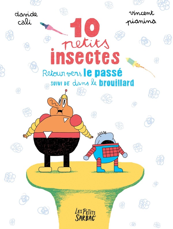 10 petits insectes tomes 2 et 3