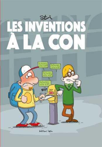 Les Inventions à La Con