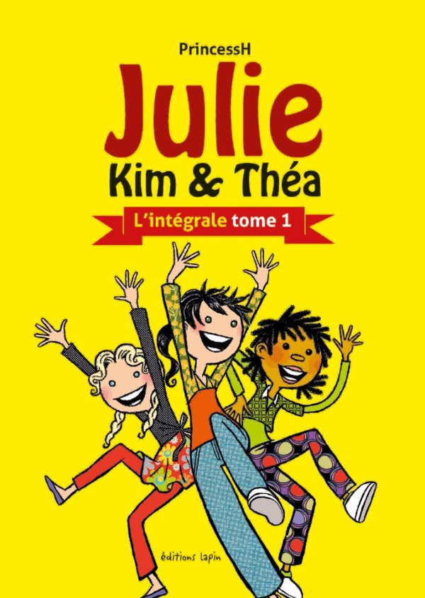 Julie,+Kim+et+Thea+-+integrale+tome+1