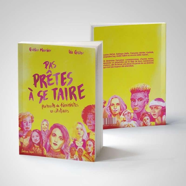 Pas+pretes+à+se+taire++-+Portraits+de+feministes+en+citations
