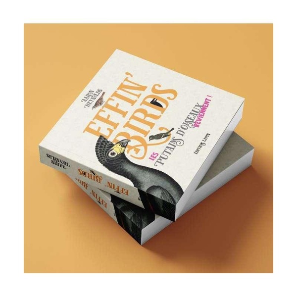 Effin'birds tome 2