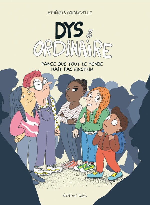 Dys et Ordinaire - Parce que tout le monde naît pas Einstein
