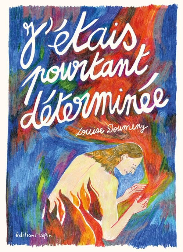J'étais pourtant déterminée - LAPIN
