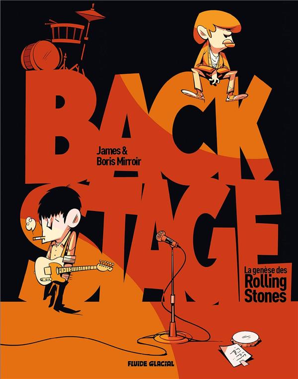 Backstage, la genèse des Rolling Stones