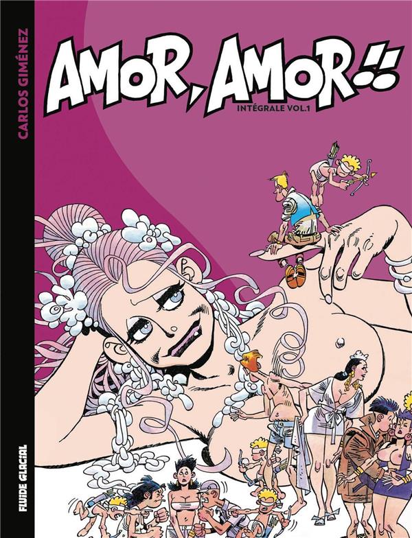 Amor, amor !! - intégrale tome 1