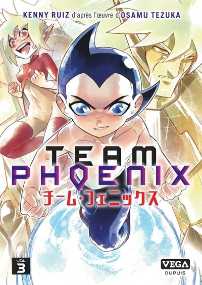 Team Phoenix tome 3 (éd. collector)