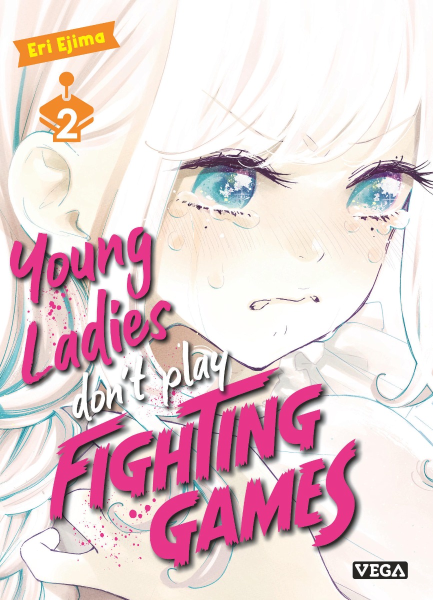 Young ladies don't play fighting games tome 2