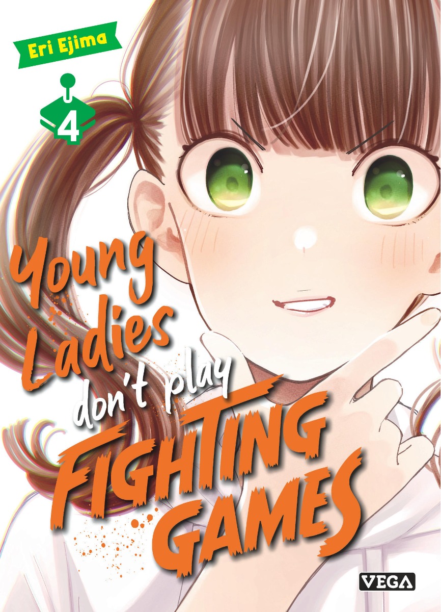 Young ladies don't play fighting games tome 4
