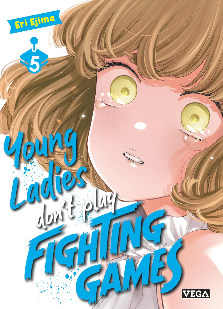 Young ladies don’t play fighting games tome 5