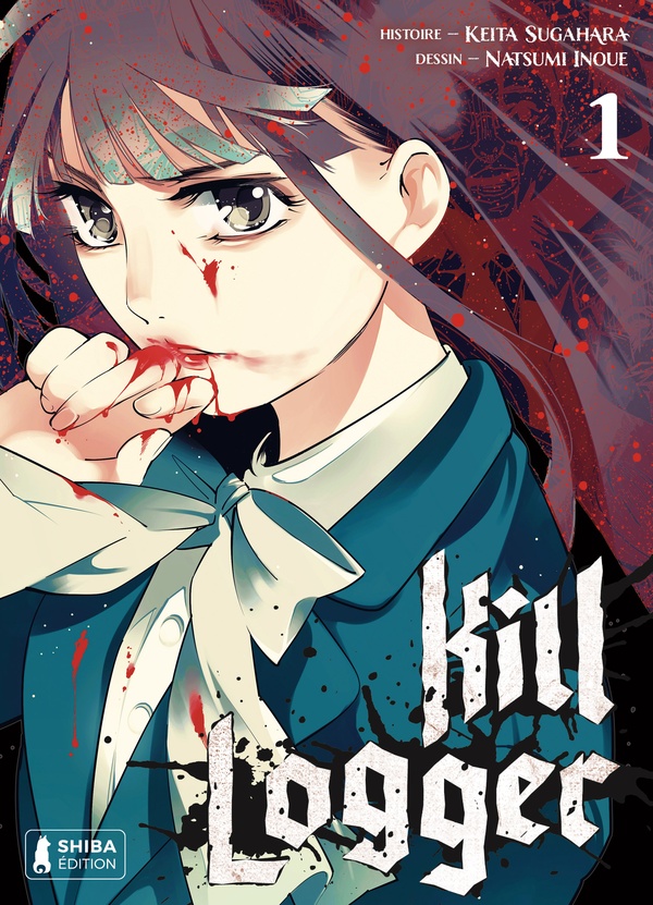 Kill logger tome 1