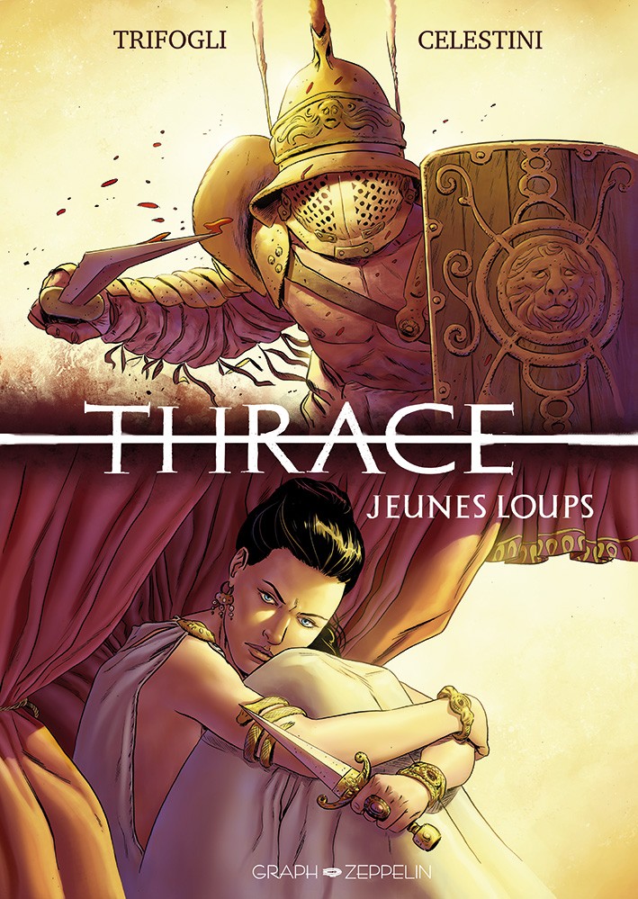Thrace tome 1