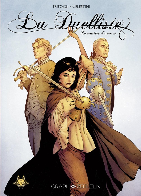 La duelliste tome 1