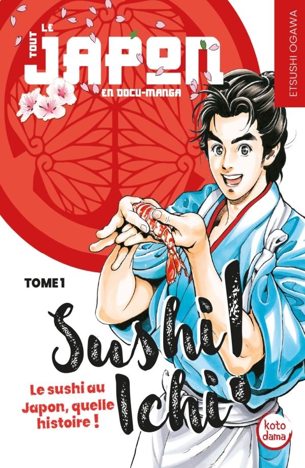 Sushi ichi tome 1