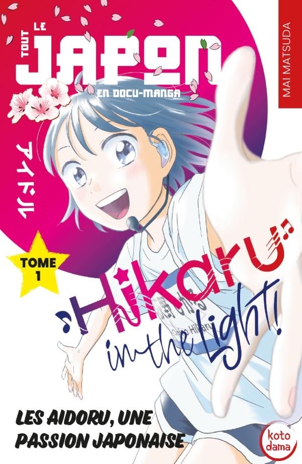 Hikaru in the light tome 1 - PETIT A PETIT