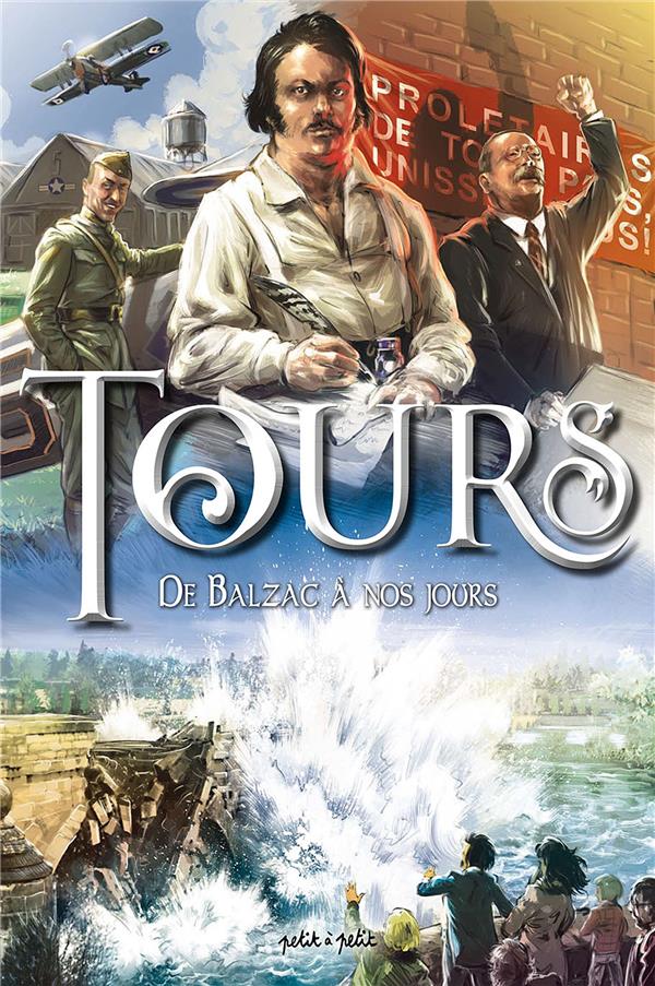 Tours tome 2 - PETIT A PETIT