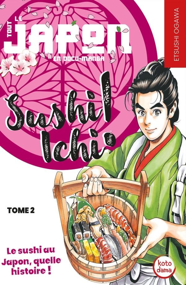 Sushi ichi tome 2 - PETIT A PETIT