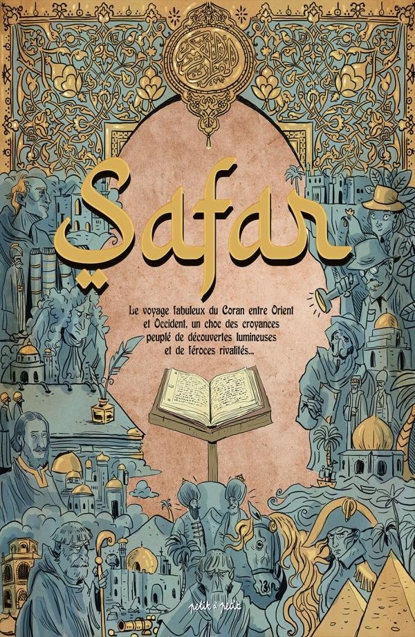 Safar, l'histoire du Coran en Europe - PETIT A PETIT