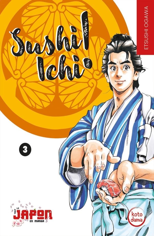Sushi ichi tome 3 - Petit à Petit
