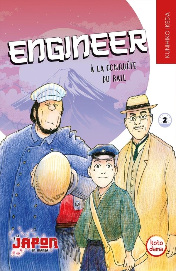 Engineer, à la conquête du rail tome 2 - Petit à Petit