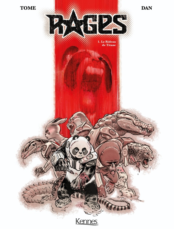 Rages tome 1
