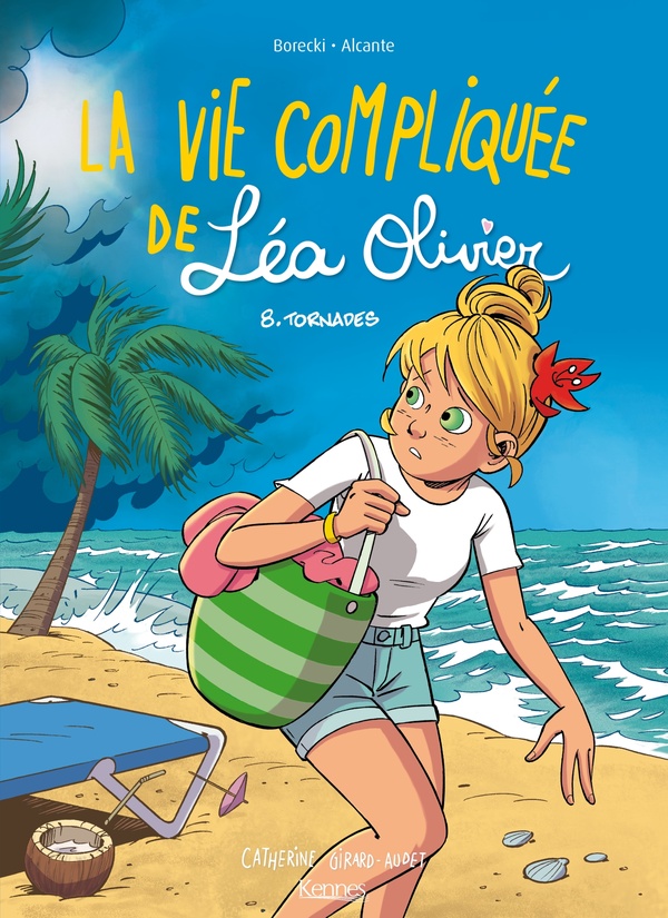 La vie compliquée de Léa Olivier tome 8