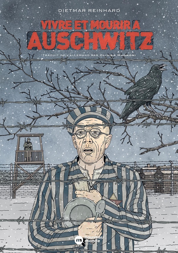 Vivre et mourir à Auschwitz - NOUVEAU MONDE