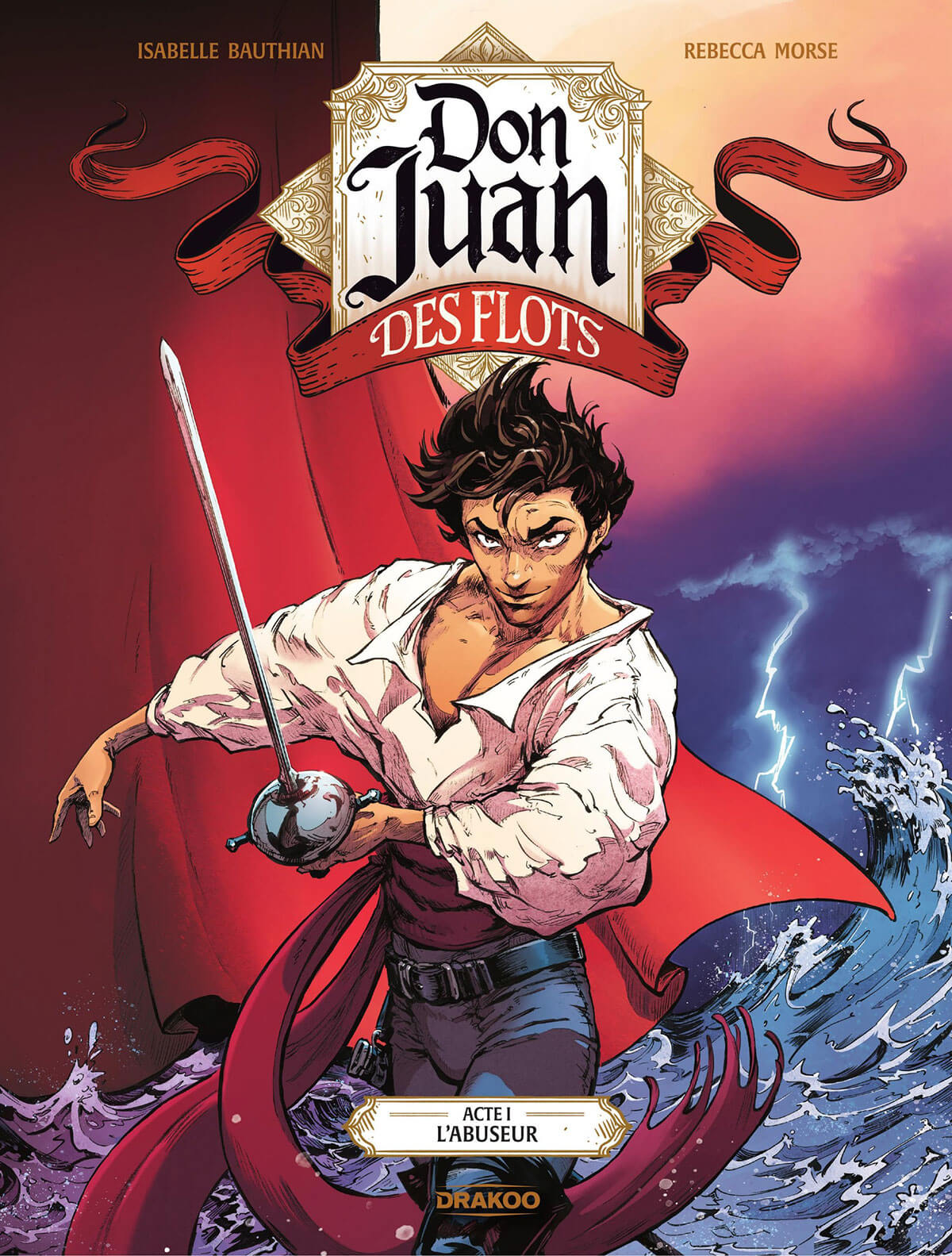Don Juan des Flots tome 1