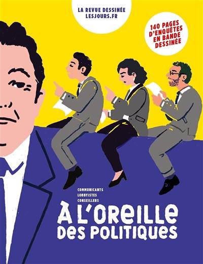 À l'oreille des politiques
