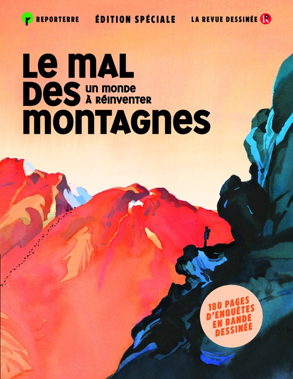 Le mal des montagnes : chronique d'un monde à réinventer
