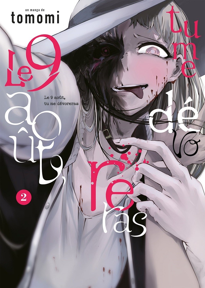 Le 9 août, tu me dévoreras tome 2