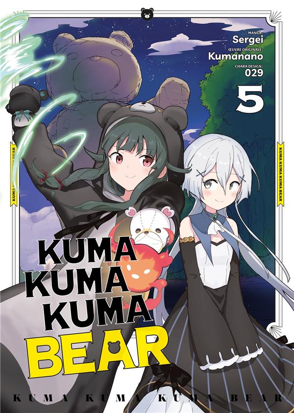 Kuma Kuma Kuma bear tome 5