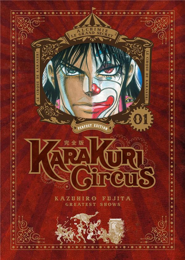 Karakuri Circus - Edition Perfect - Tome 1
