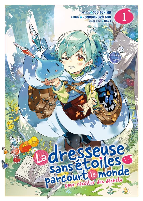 La dresseuse sans étoiles parcourt le monde tome 1