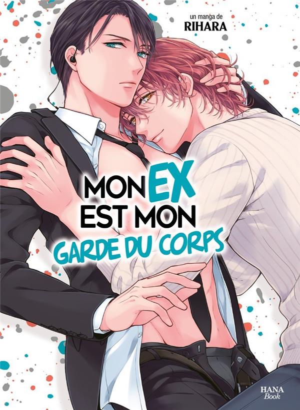Mon+ex+est+mon+garde+du+corps
