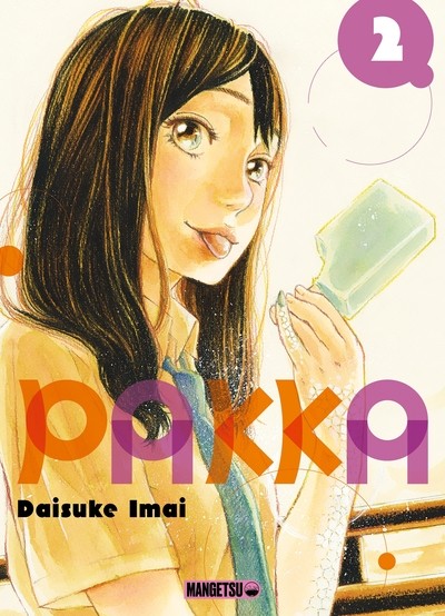 Pakka - Tome 2