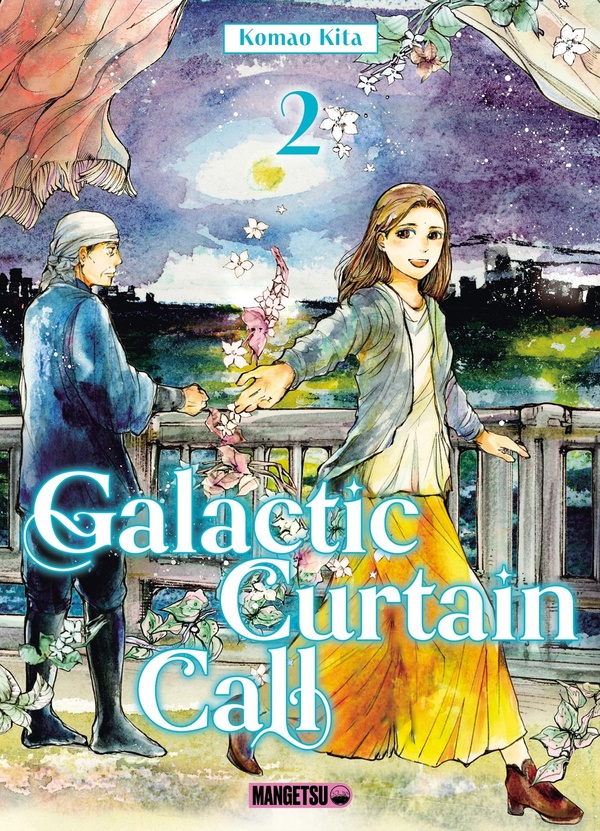 Galactic curtain call tome 2