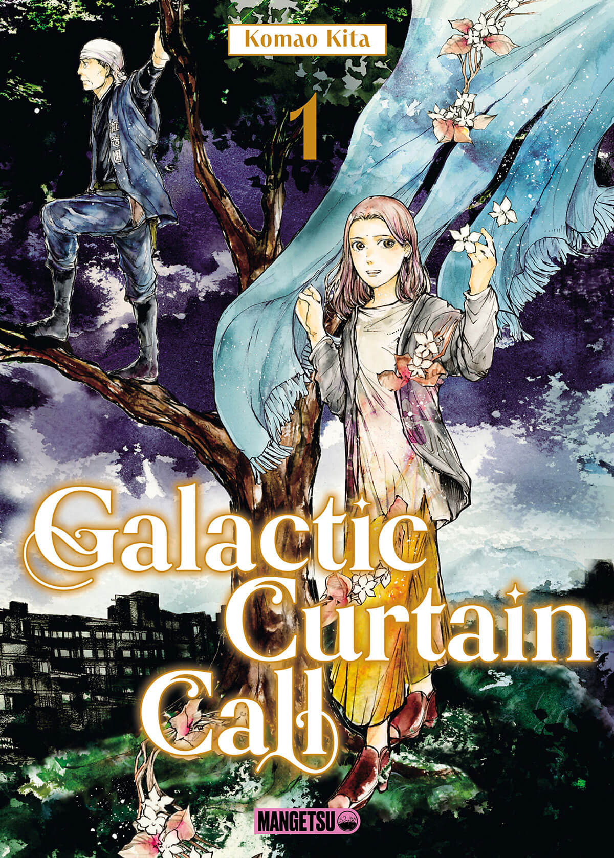 Galactic curtain call tome 1