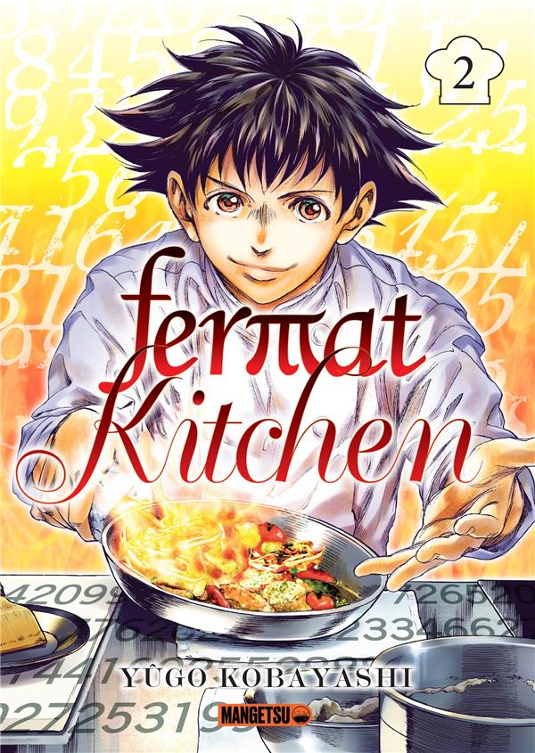 Fermat kitchen tome 2 - MANGETSU